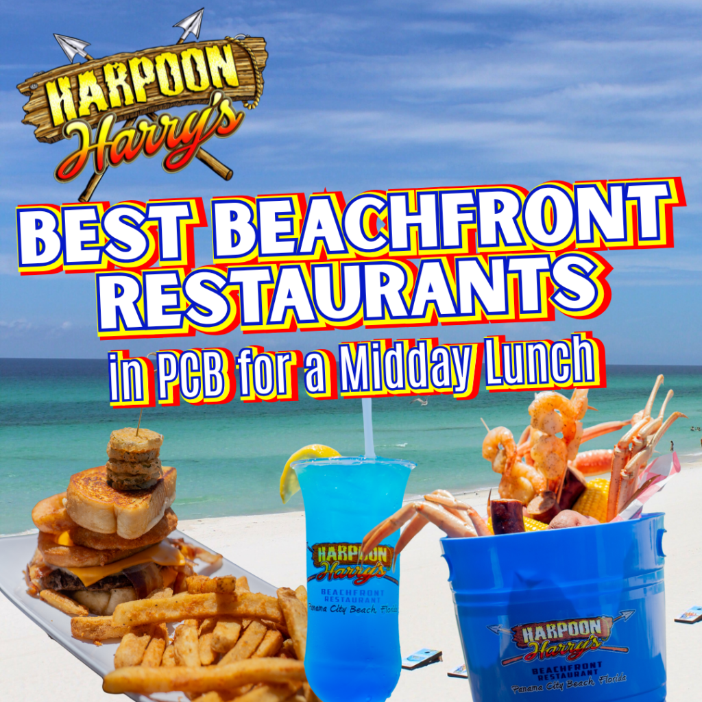 Beachfront Restaurants Panama City Beach Lunch The Ultimate Midday Guide