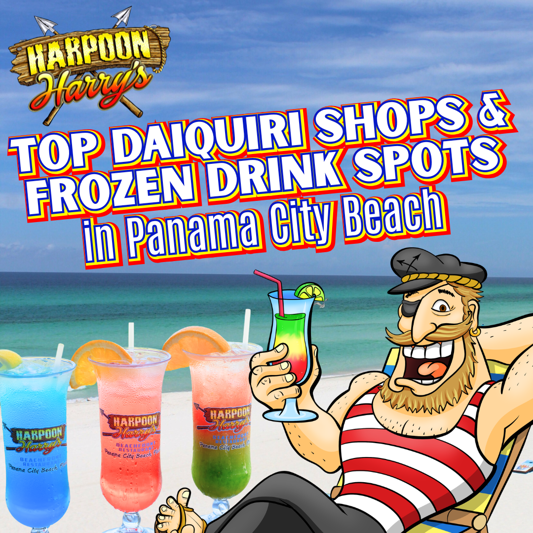 🍹 Top Daiquiri Shops and Frozen Drink Spots in Panama City Beach